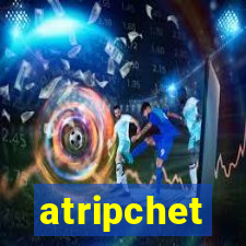 atripchet