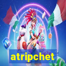 atripchet