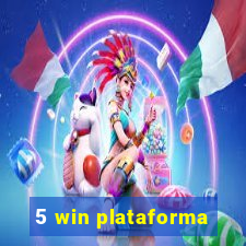 5 win plataforma