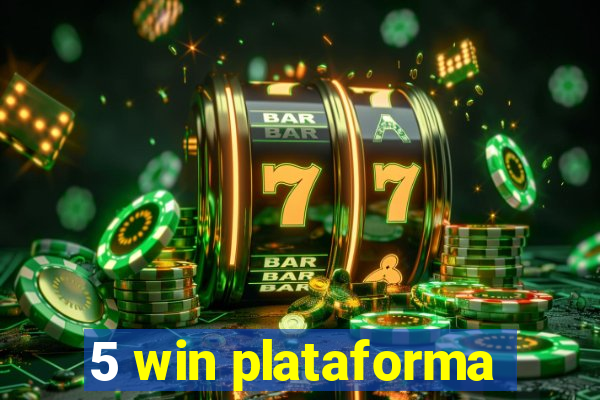 5 win plataforma