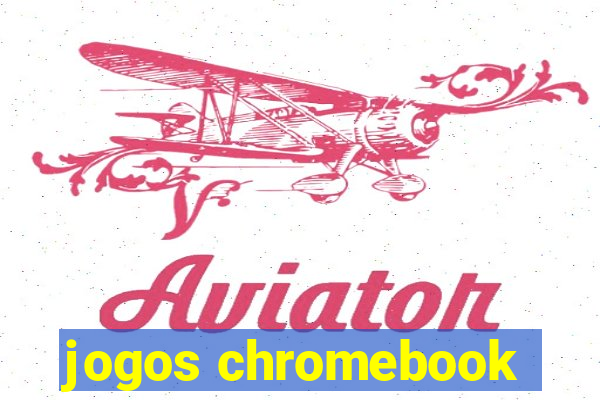 jogos chromebook