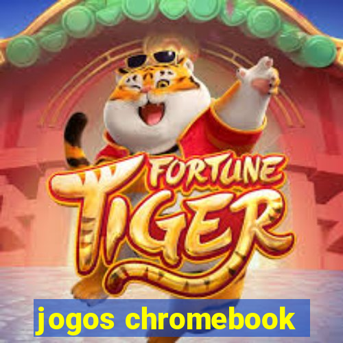 jogos chromebook