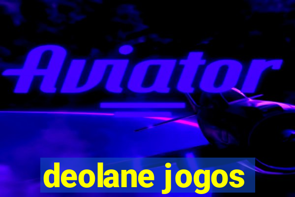 deolane jogos