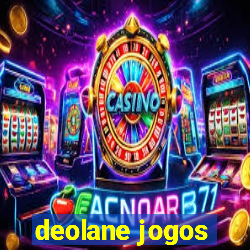 deolane jogos