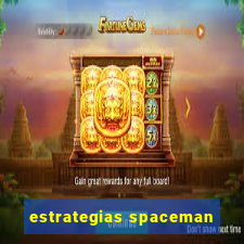 estrategias spaceman