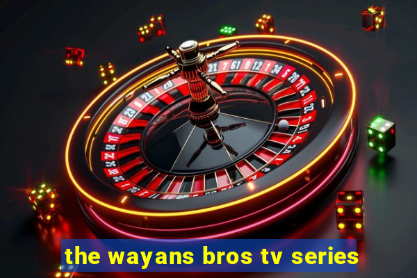 the wayans bros tv series