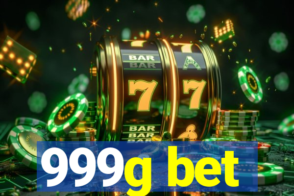 999g bet