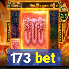 173 bet