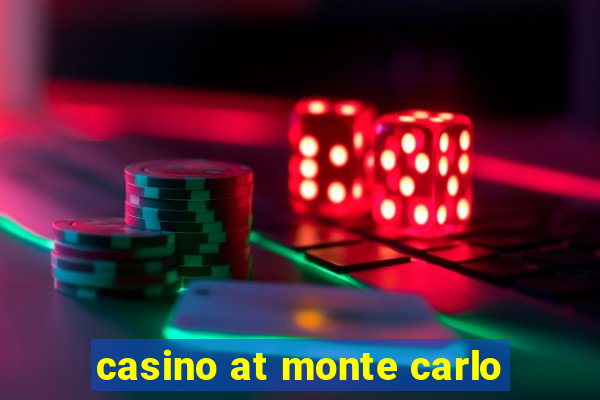 casino at monte carlo