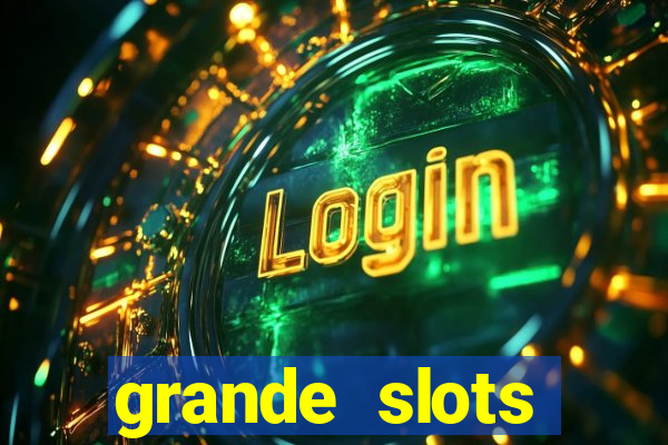 grande slots fortune tiger