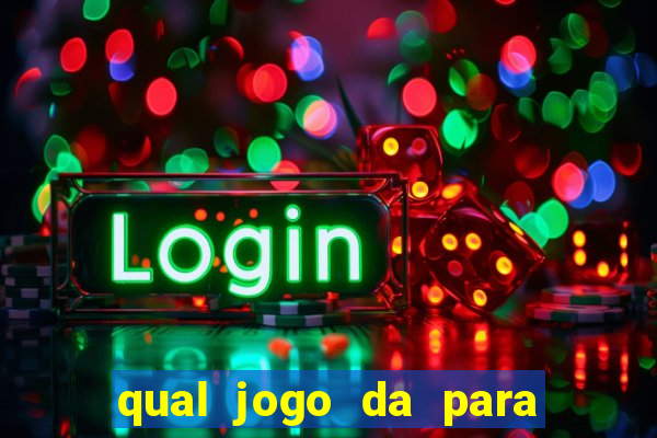 qual jogo da para jogar com bonus