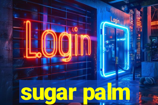 sugar palm