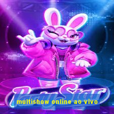 multishow online ao vivo