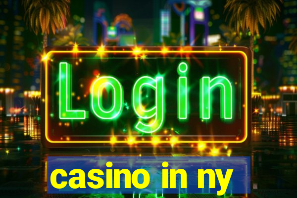 casino in ny