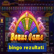 bingo rezultati