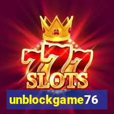 unblockgame76