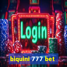 biquini 777 bet