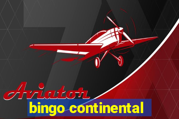 bingo continental