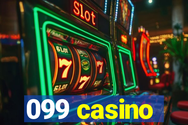 099 casino