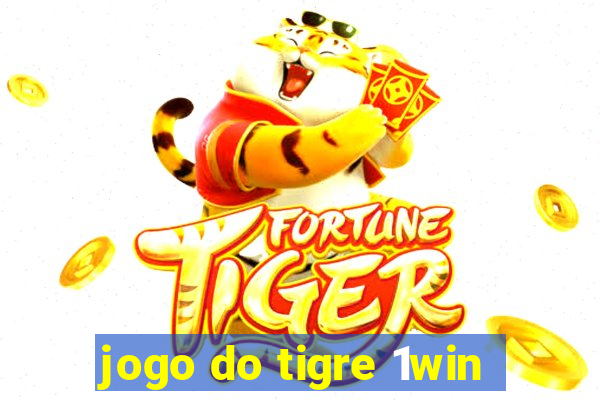 jogo do tigre 1win