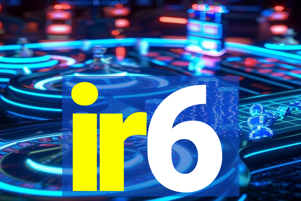 ir6