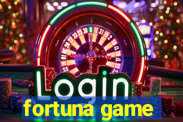 fortuna game