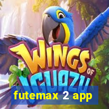 futemax 2 app