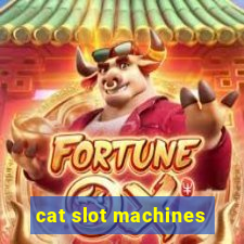 cat slot machines