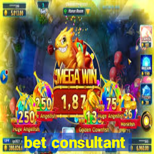 bet consultant