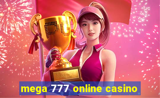 mega 777 online casino