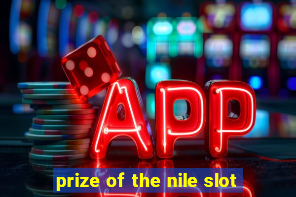 prize of the nile slot