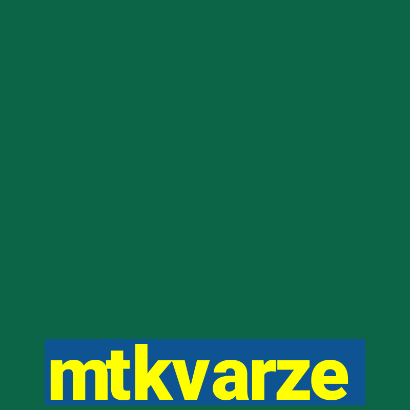 mtkvarze