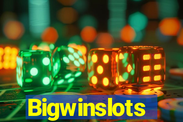 Bigwinslots