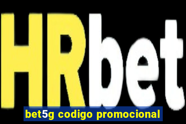 bet5g codigo promocional