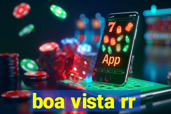 boa vista rr