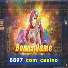 8897 com casino slot games