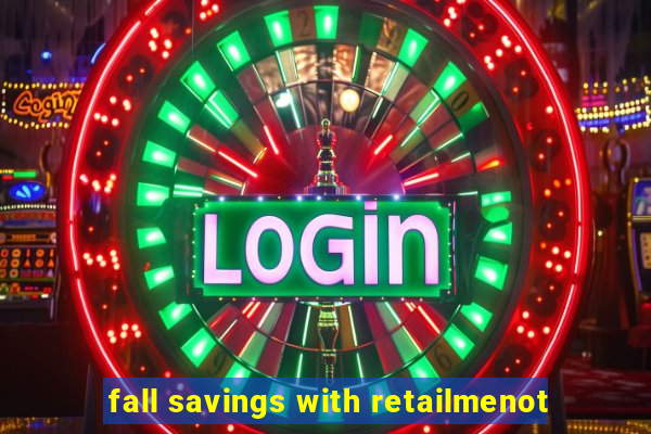 fall savings with retailmenot