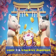 sonic 3 & knuckles download