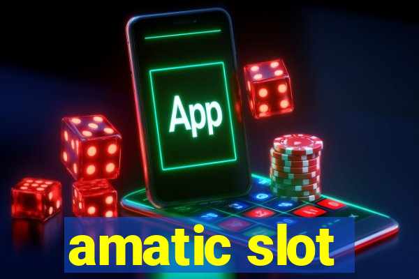 amatic slot