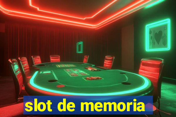 slot de memoria