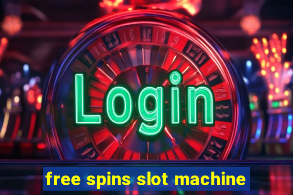 free spins slot machine