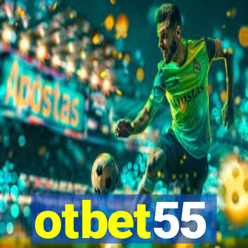 otbet55