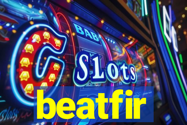 beatfir