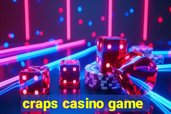 craps casino game