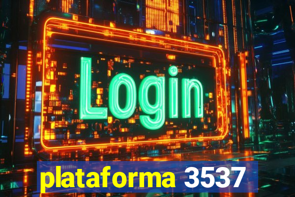 plataforma 3537