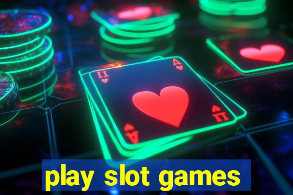 play slot games