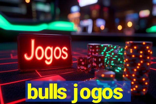 bulls jogos