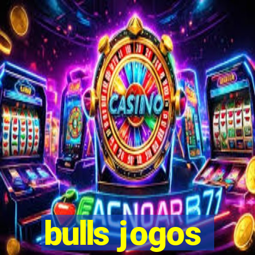 bulls jogos