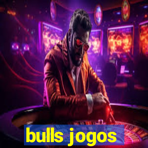 bulls jogos