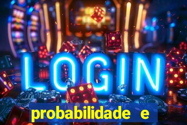 probabilidade e estatistica jogos de futebol